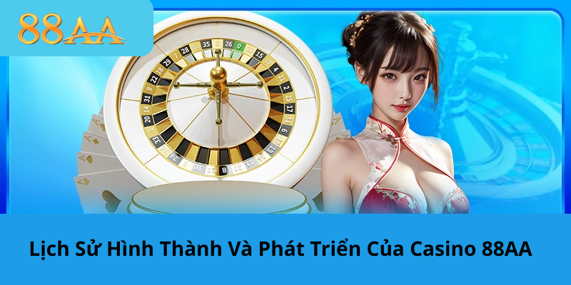 tổng quan về casino 88aa
